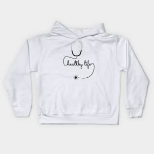 Keep a Healthy Life Kids Hoodie